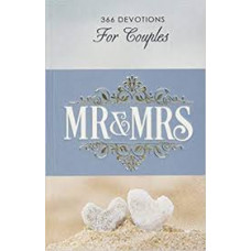 Mr and Mrs Three Hundred and Sixty Six Devotions for Couples - Rob & Joanna Teigen